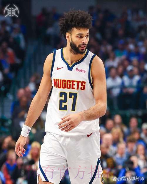 穆雷33+5 掘金战胜独行侠 穆雷33+5 掘金战胜独行侠